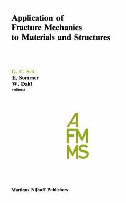 Book cover for Application of Fracture Mechanics to Materials and Structures