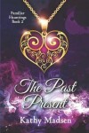 Book cover for The Past Present