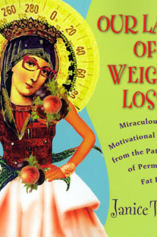 Cover of Our Lady Of Weight Loss