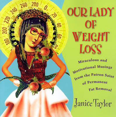 Book cover for Our Lady Of Weight Loss