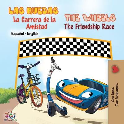 Book cover for Las Ruedas- La Carrera de la Amistad The Wheels- The Friendship Race