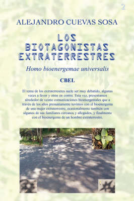 Book cover for Los Biotagonistas Extraterrestres