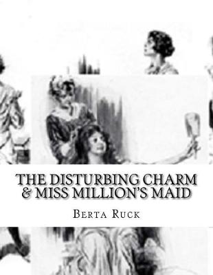 Book cover for The Disturbing Charm & Miss Million's Maid