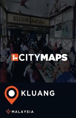 Book cover for City Maps Kluang Malaysia