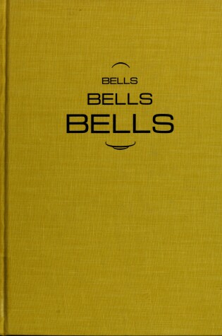 Cover of Bells, Bells, Bells