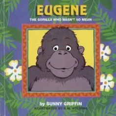 Book cover for Eugene the Gorilla Who Wasn't So Mean