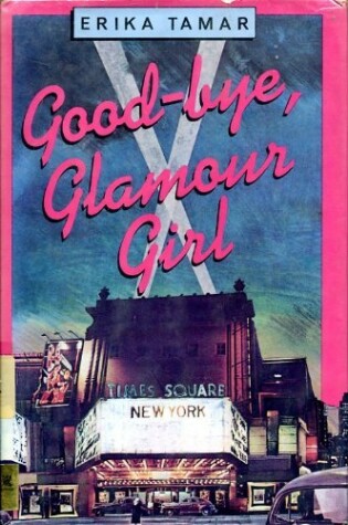 Cover of Good-Bye, Glamour Girl