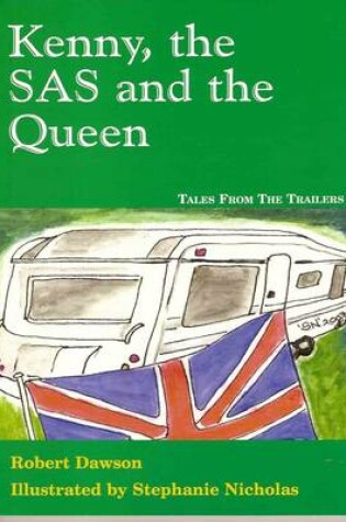 Cover of Kenny, the SAS and the Queen