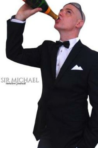 Cover of sir Michael Artist Creative Journal