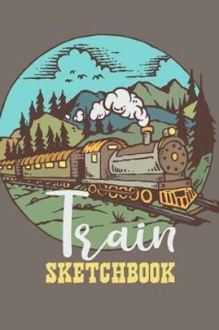 Cover of Train Sketchbook