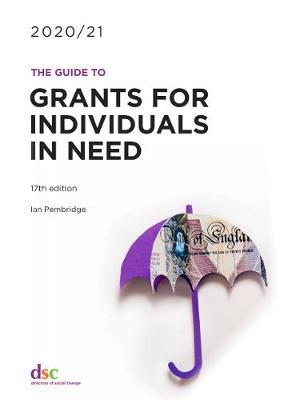 Book cover for The Guide to Grants for Individuals in Need 2020/21