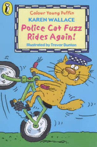 Cover of Police Cat Fuzz Rides Again