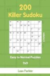 Book cover for Killer Sudoku - 200 Easy to Normal Puzzles 9x9 vol.5