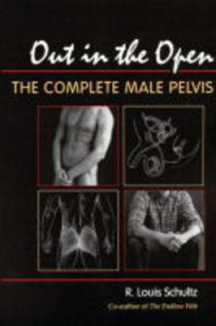 Cover of Out in the Open, Complete Male***