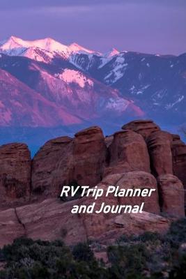 Book cover for RV Trip Planner and Journal