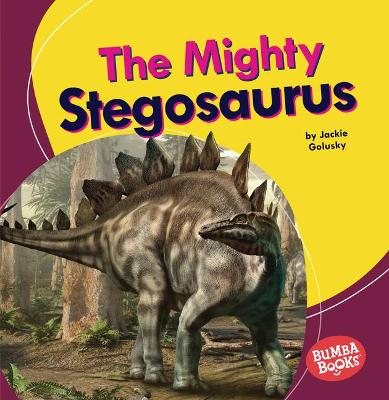 Book cover for The Mighty Stegosaurus