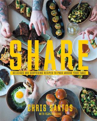 Book cover for Share: Delicious and Surprising Recipes to Pass Around Your Table