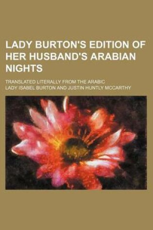 Cover of Lady Burton's Edition of Her Husband's Arabian Nights; Translated Literally from the Arabic