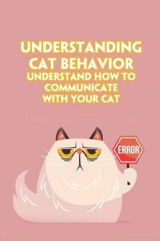 Cover of Understanding Cat Behavior