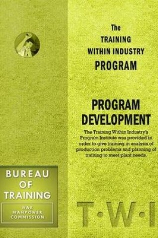 Cover of Training Within Industry: Program Development