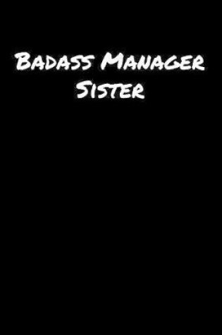 Cover of Badass Manager Sister