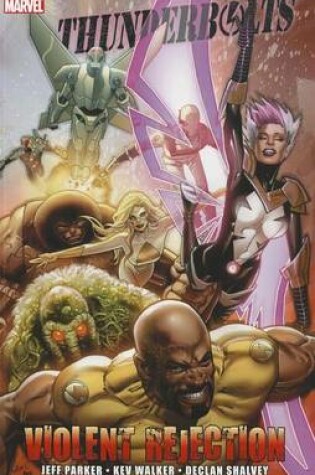 Cover of Thunderbolts: Violent Rejection