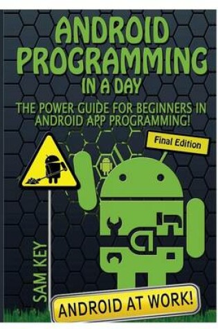 Cover of Android Programming in a Day!