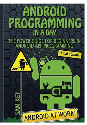 Book cover for Android Programming in a Day!