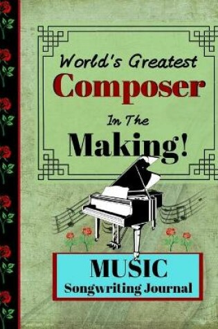 Cover of World's Greatest Composer In The Making!