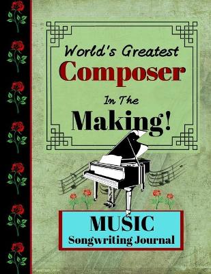 Book cover for World's Greatest Composer In The Making!