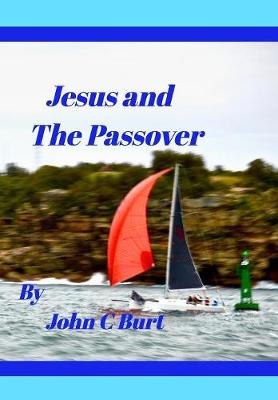 Book cover for Jesus and The Passover.