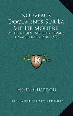 Book cover for Nouveaux Documents Sur La Vie de Moliere