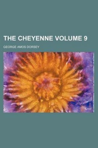 Cover of The Cheyenne Volume 9