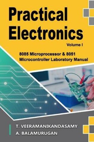 Cover of Practical Electronics (Volume I)