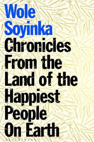 Cover of Chronicles from the Land of the Happiest People on Earth