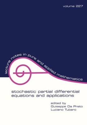 Book cover for Stochastic Partial Differential Equations and Applications