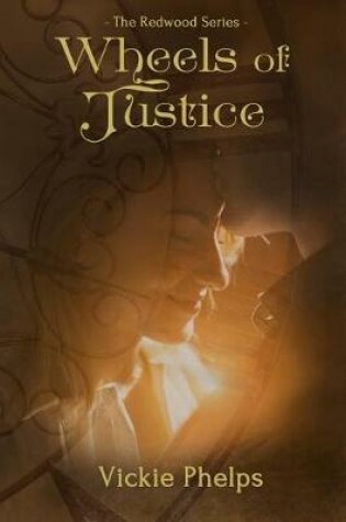 Cover of Wheels of Justice