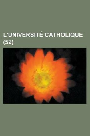 Cover of L'Universite Catholique (52)