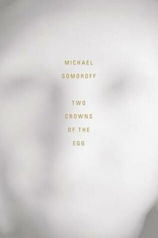 Cover of Two Crowns of the Egg