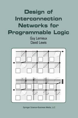 Cover of Design of Interconnection Networks for Programmable Logic