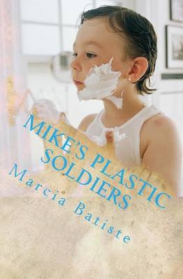 Book cover for Mike's Plastic Soldiers