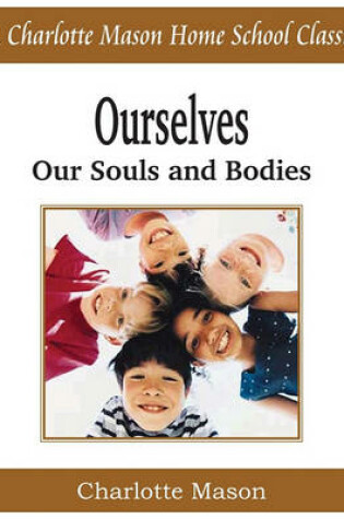 Cover of Ourselves, Our Souls and Bodies