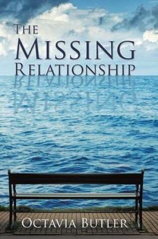 Cover of The Missing Relationship