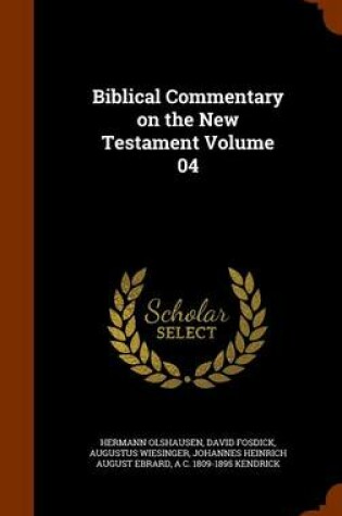Cover of Biblical Commentary on the New Testament Volume 04