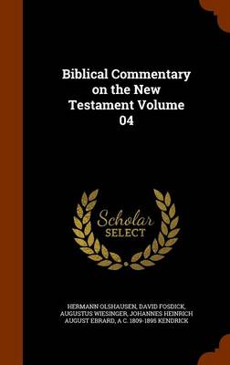 Book cover for Biblical Commentary on the New Testament Volume 04