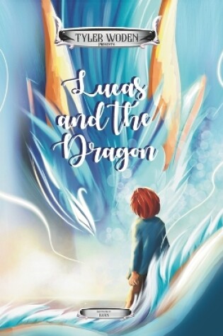 Cover of Lucas and the Dragon