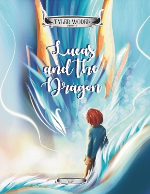 Book cover for Lucas and the Dragon