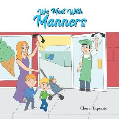 Cover of We Meet with Manners