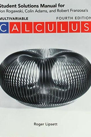 Cover of Student Solutions Manual for Calculus Early and Late Transcendentals Multivariable