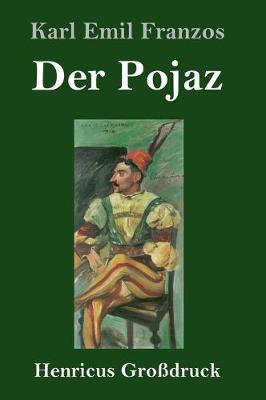 Book cover for Der Pojaz (Großdruck)